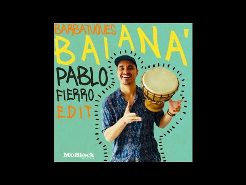 Barbatuques - Baianá (Pablo Fierro Edit)