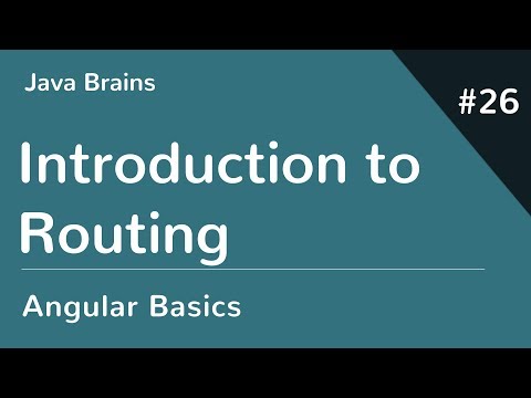 Angular 6 Basics 26 - Introduction to Routing