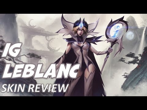 IG LeBlanc - Invictus Gaming LeBlanc - Skin Review - Liên Minh Huyền Thoại