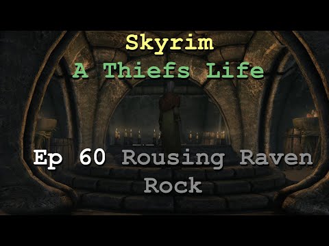 Skyrim Ep 60 Rousing Raven Rock