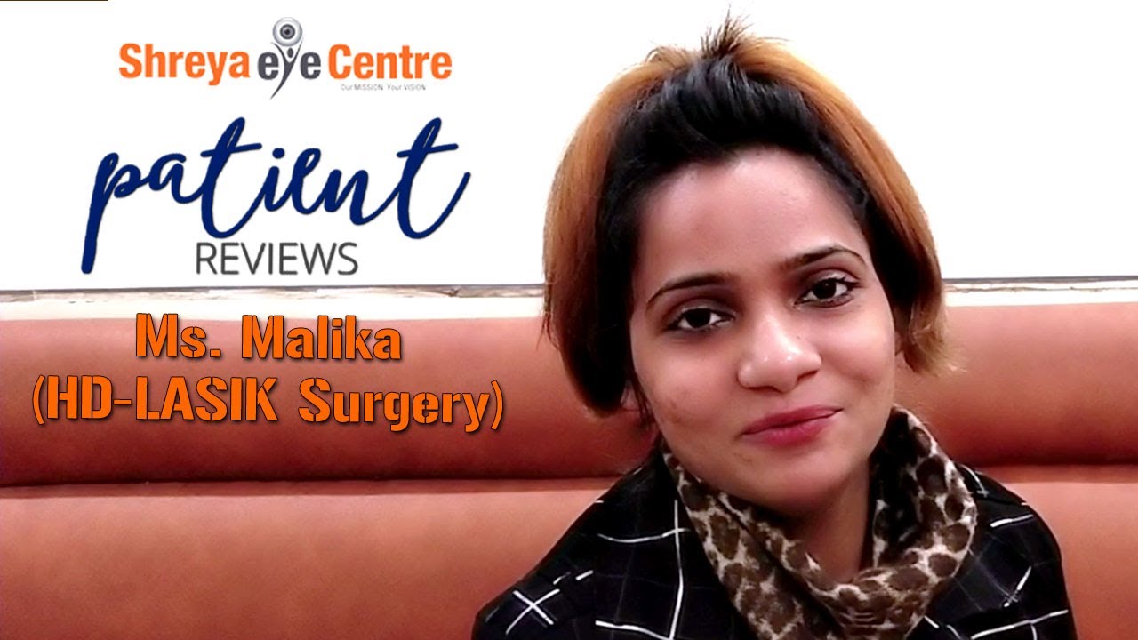 HD-LASIK iDesign 2.0 Testimonial | Ms. Malika | HD-LASIK Surgery | Shreya Eye Centre Delhi