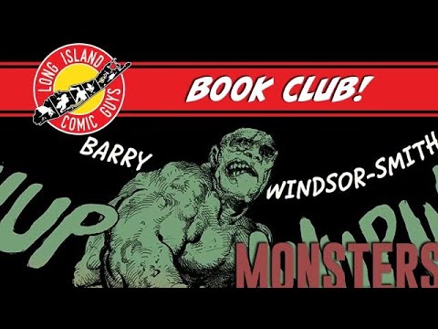 Book Club - Monsters by Barry Windsor Smith