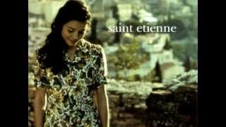 Saint Etienne - Through The Winter