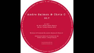 Andre Salmon & Chris C - 00.7 (Original Mix)