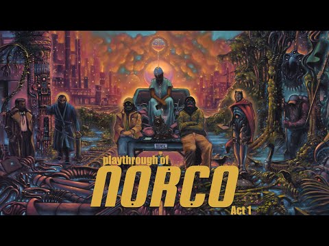 NORCO (PC) Act 1 playthrough