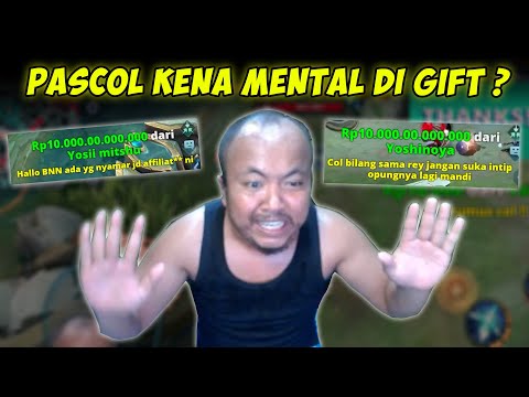 PASCOL KENA MENTAL KARNA DI GIFT SEBANYAK INI ??!!