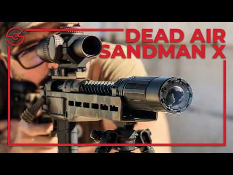 Dead Air Sandman X - Nearly Indestructible 30 Caliber Suppressor
