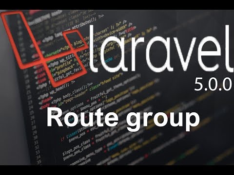 Laravel tutorial step by step 17 Route group