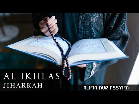 MUROTTAL SURAT AL IKHLAS IRAMA JIHARKAH | ALIFIA NUR ASSYIFA