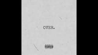Over. Music Video