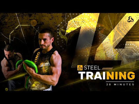 STEEL Home Edition - TRAINING #14 (20 minutes workout)