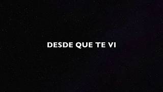 DESDE QUE TE VI - DAVID BUSTAMANTE, ANA GUERRA | LETRA HD