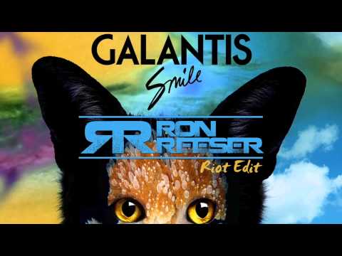 GALANTIS - SMILE (RON REESER RIOT EDIT)
