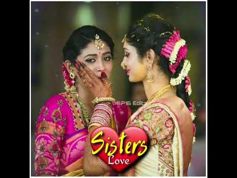 Sisters Love Status Song Kannada #SistersLove #Love #WhatsAppStatus