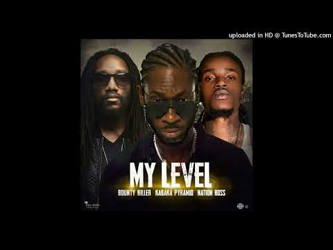Bounty Killer, Kabaka Pyramid & Nation Boss - My Level (October 2023)