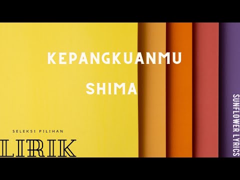 Shima Kepangkuanmu lirik