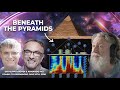 Beneath The Pyramids With Randall Carlson Filippo Biondi Armando Mei George Howard