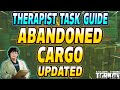 Abandoned Cargo UPDATED - Therapist Task Guide - Escape From Tarkov
