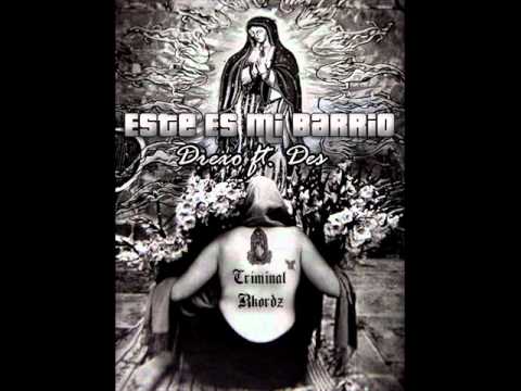 Este Es Mi Barrio - (Drexo ft. Des)