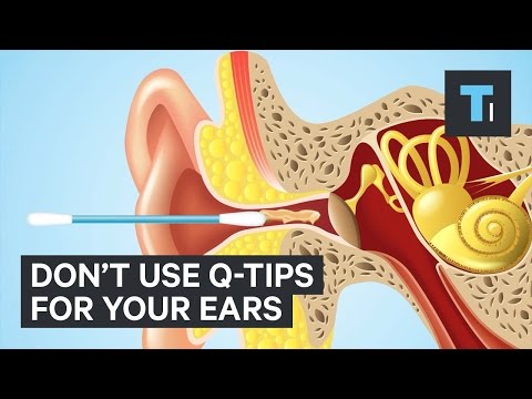 Don't use Q-tips for your ears
