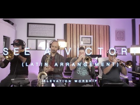 See A Victory - Elevation Worship | Latin Arrangement | Unified Sound