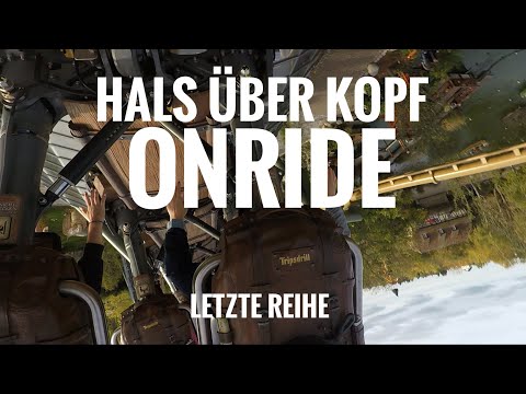 Hals über Kopf Onride (POV) | Letzte Reihe | Erlebnispark Tripsdrill