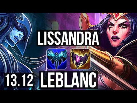 LISSANDRA vs LEBLANC (MID) | 3/0/8, 1.9M mastery, 300+ games | NA Master | 13.12