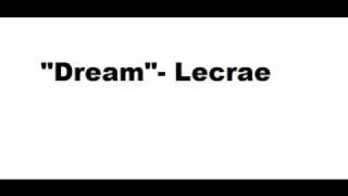 &quot;Dream&quot; By Lecrae