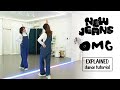 NewJeans (뉴진스) 'OMG' Dance Tutorial | EXPLAINED + Mirrored