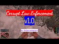 Corrupt Law Enforcement [CLE] 9