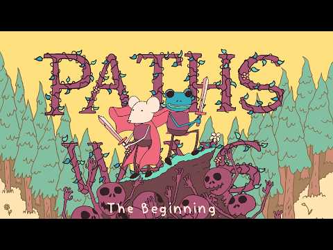 Paths and Ways: The Beginning - Release Trailer