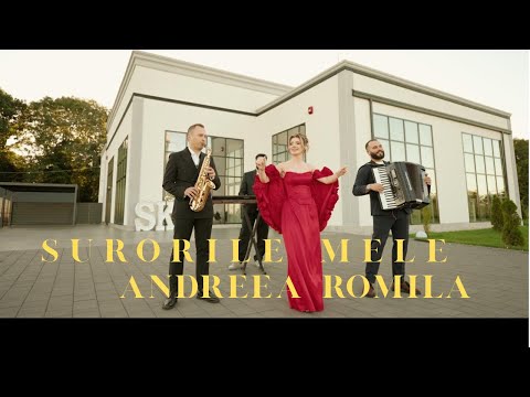 Surorile Mele • Andreea ROMILA 🔴 Nou‼️2026‼️