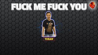 FUCK ME FUCK YOU - Torai9 | 2013 | Video Lyrics