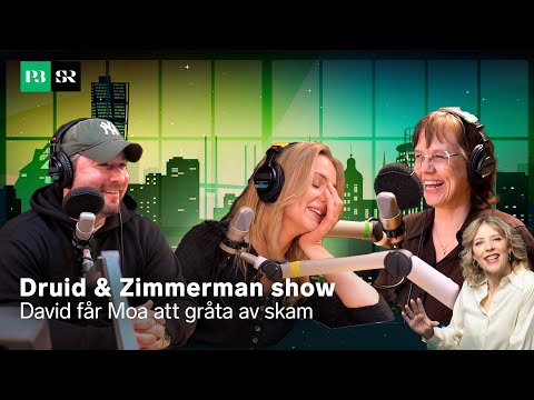 Druid & Zimmerman show: David får Moa att gråta av skam