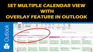 Set multiple calendar view with Overlay feature in Outlook