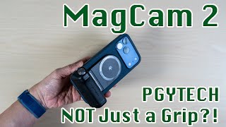 PGYTECH MagCam 2 | Modular MagSafe Bluetooth Camera Phone Grip