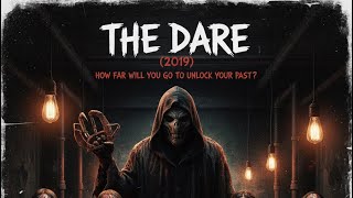'The Dare' (2019) Review: A Gruesome Throwback Where Revenge Is Served Cold and Bloody