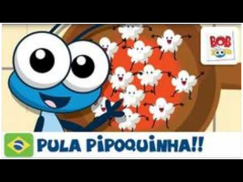 Bob Zoom - Pula pipoquinha