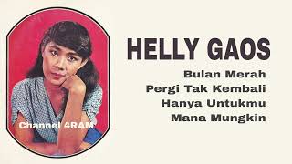 Download lagu HELLY GAOS, The Very Best Of, Vol.6 : Bulan Merah-Pergi Tak Kembali-Hanya Untukmu-Mana Mungkin mp3