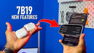 AirPods 4 Firmware Update 7B19 - What's New?