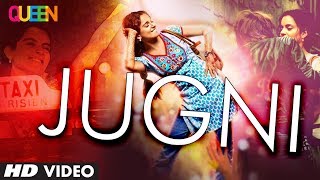 Jugni - Song Video - Queen