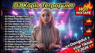 Download lagu FULL ALBUM DJ DANGDUT VIRAL 💥 Bass Empuk Glerrr Bikin Ketagihan mp3