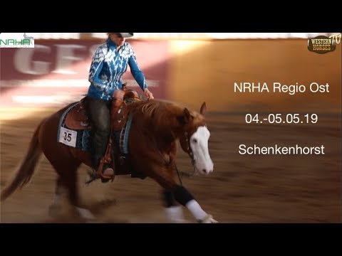 WHTV: NRHA Regio Ost Turnier 04.-05.05.2019 Teil 1