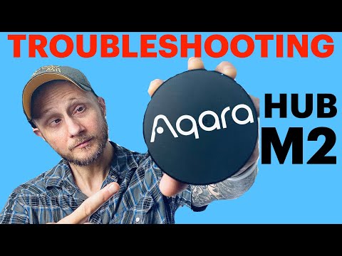 Troubleshooting and Resetting the Aqara Hub M2