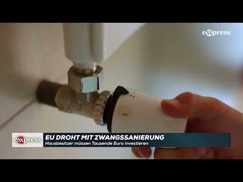 EU droht mit Zwangssanierung: Hausbesitzer müssen Tausende Euro investieren
