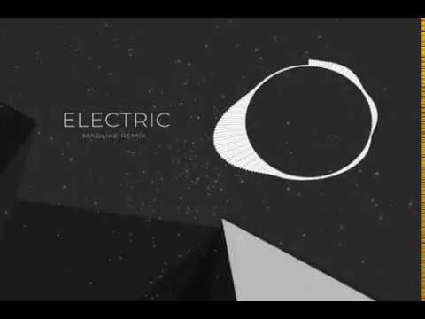 Alina Baraz x Khalid - Electric (Madlike Remix)