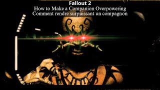 Fallout 2 How to Make a Companion Overpowering