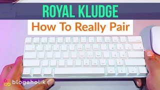 How to Pair Royal Kludge Bluetooth Keyboard RK61