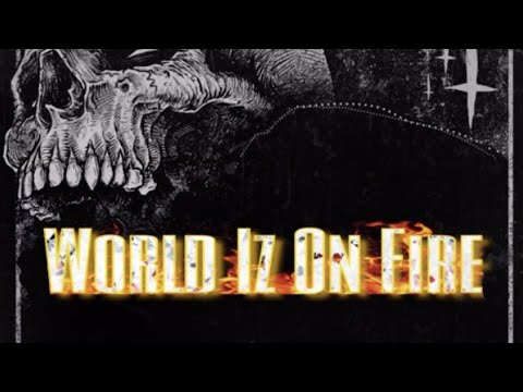 Baker Ya Maker x G Cue x Mv$3ff3xt - World Iz On Fire (Prod. Tenngage)