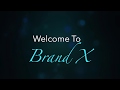 Official BRAND X  in 90 seconds (2017)